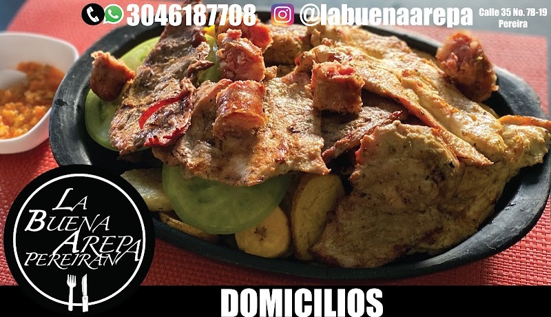 Asadero La Buena Arepa Pereirana